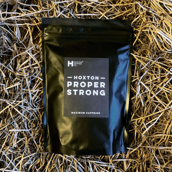 Hoxton Proper Strong Coffee